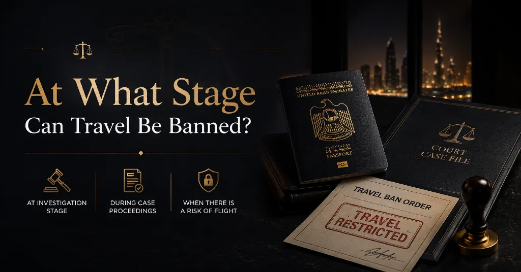 Can You Leave the UAE If You Have a Criminal Case? 4 Travel Ban